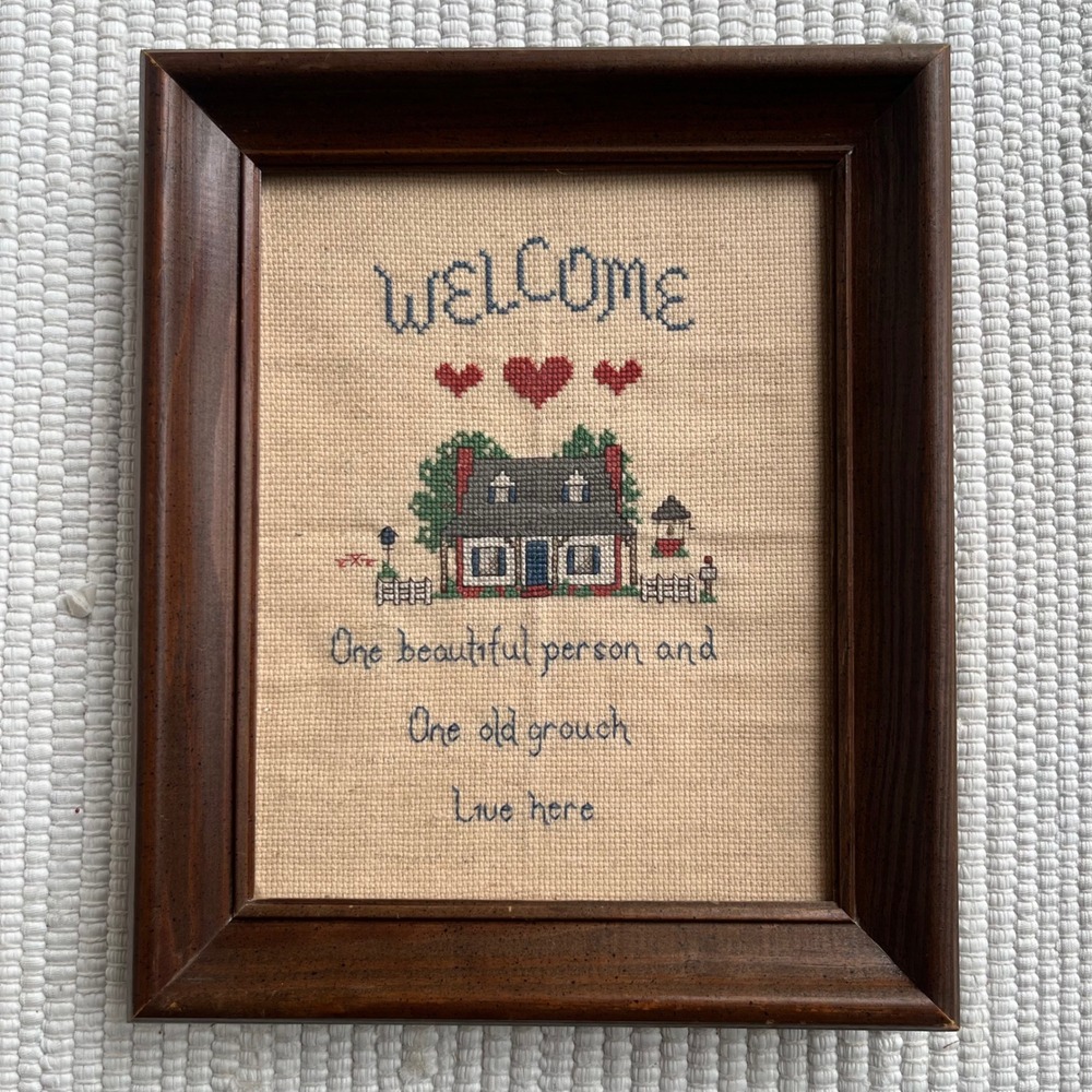 Vintage Framed Cross Stitch Welcome One Beautiful Person One Old Grouch Art 9x11